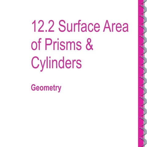 12.2 surface area of prisms and cylinders