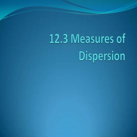 Measure of Dispersion