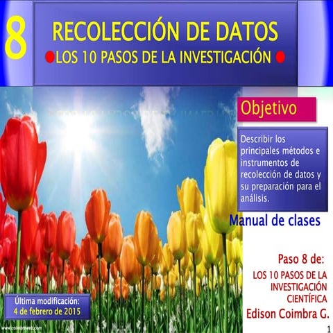 8.Recolección de datos. Paso 8 de la Investigacion Cientifica