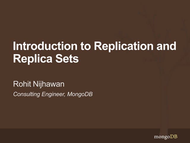 Webinar: Replication and Replica Sets