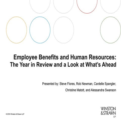Employee Benefits and Human Resources: The Year in Review and a Look at What’...