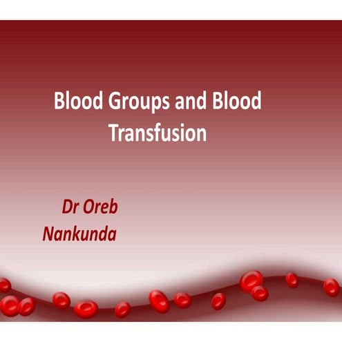 12- Blood Groups and Blood Transfusion.pdf