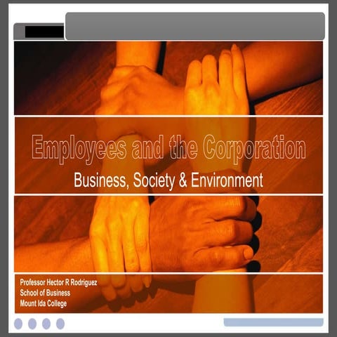 Employees And The Corporation