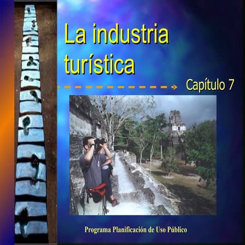 La industria turistica | PPT