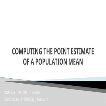 12-Computing-the-Point-Estimate-of-a-Population-Mean.pptx