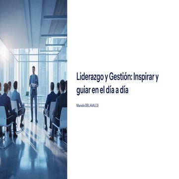 Liderazgo y Gestión: Inspirar y  guiar en el día a día - DI - Pro - 12