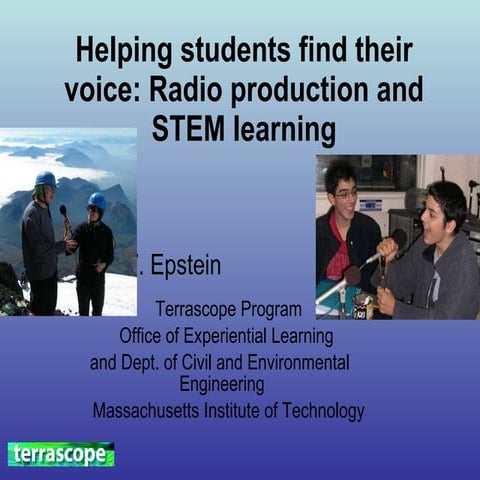 Helping Students Find Their Voice: Radio Production and STEM Learning - Ari E...