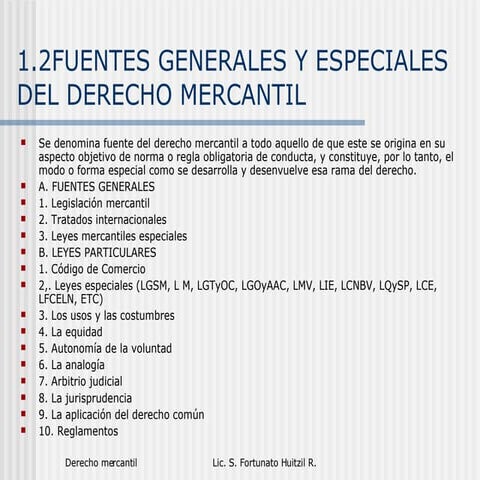 1.2 Fuentes Generales Y Especiales Del Derecho
