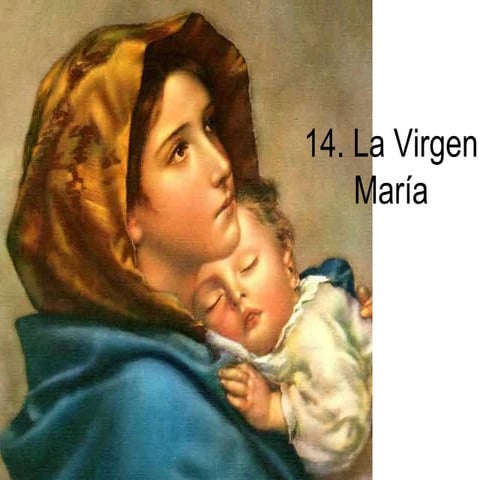 12.la virgen maría