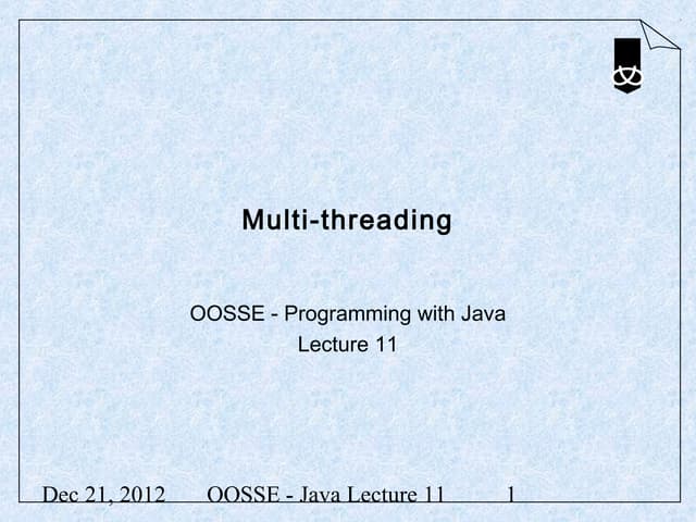 Multi-threaded Programming in JAVA