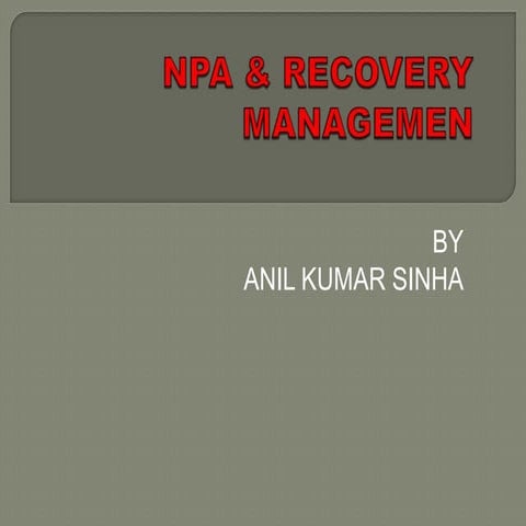 12. npa & recovery management