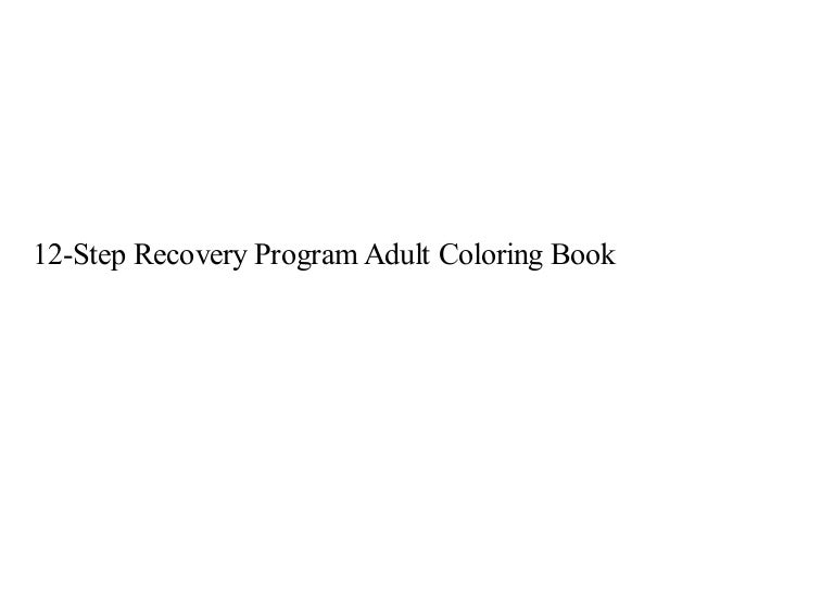 12 Step Recovery Program Adult Coloring Book