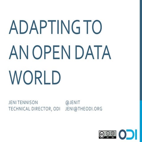 Eduserv Symposium 2013 - Adapting to an Open Data World