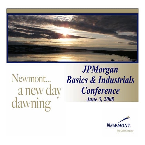 newmont mining June_JPMorgan_Conference_Final