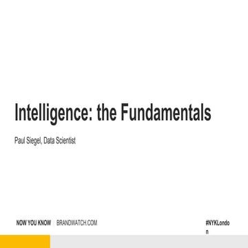 Intelligence: The Fundamentals 