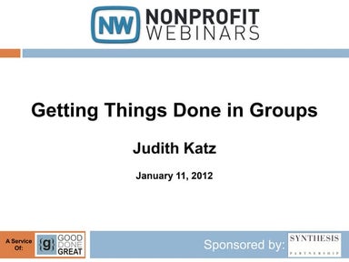 Getting Things Done in Groups