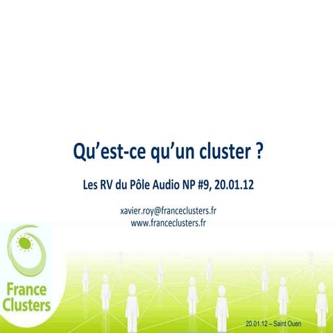 Qu'est ce qu'un Cluster? 