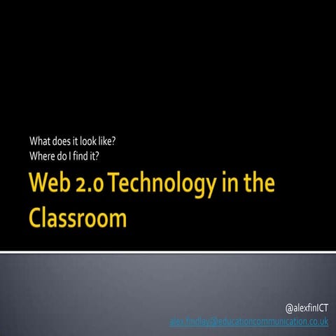 Bringing web 2.0 into the classroom