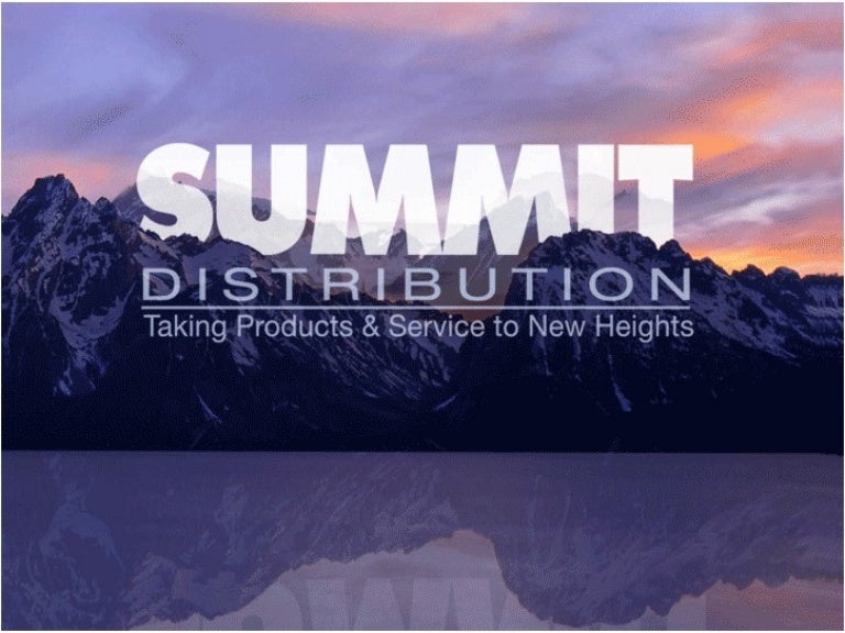 Summit Distribution Overview