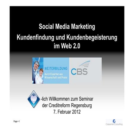 Social Media Marketing - cbs Seminar in Regensburg 07.02.2012
