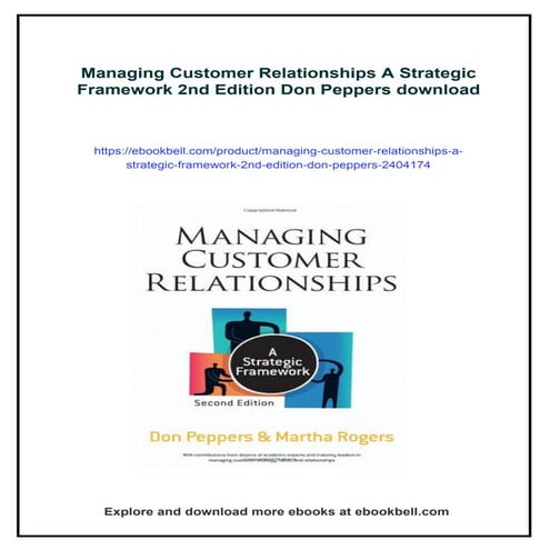 Managing Customer Relationships A Strategic Framework 2nd Edition Don ...