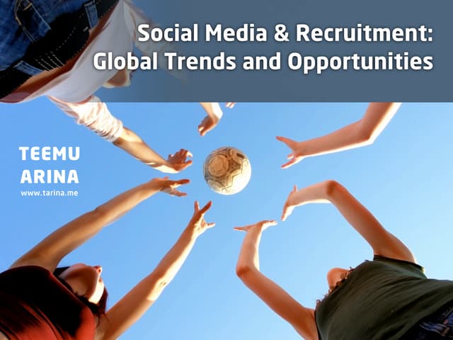 Social Media & Recruitment: Global Trends and Opportunities