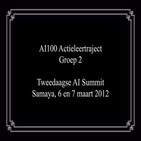 AI100/2 summit