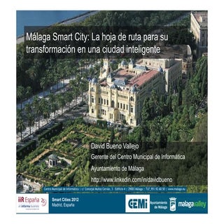 Málaga Smart City: La hoja de ruta ...