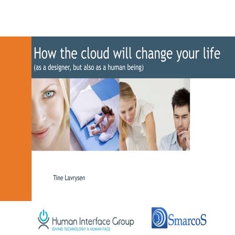 How the cloud will change your life