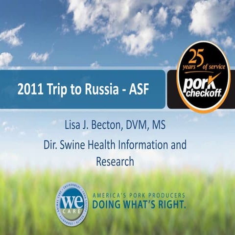 Dr. Lisa Becton - African Swine Fever Situation in Russia