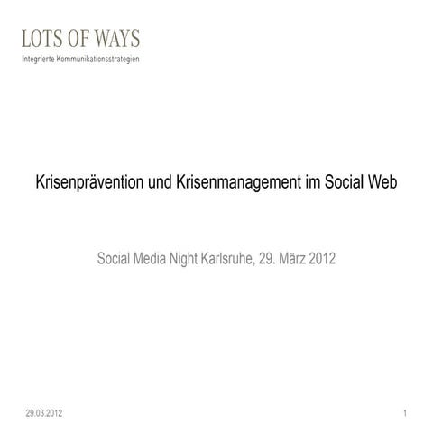 Krisenprävention und -management mit Social Media