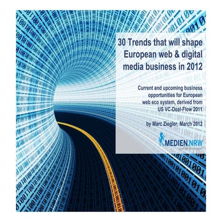 30 trends that will shape European web & digital media business in 2012