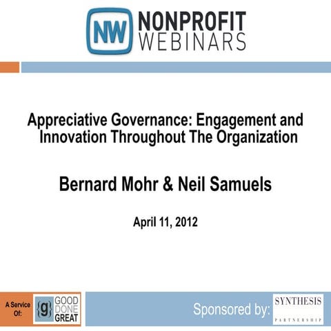 Appreciative Governance: Engagement and Innovation Throughout The Organization