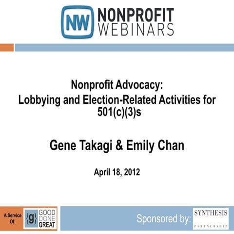 Nonprofit Advocacy: Lobbying and Election-Related Activities for 501(c)(3)s