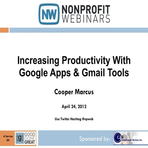 Increasing Productivity With Google Apps & Gmail Tools