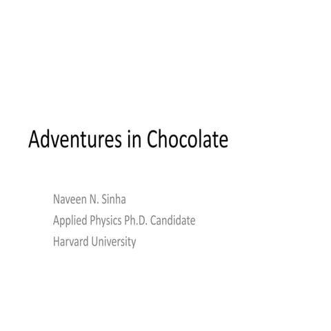 Adventures in Chocolate