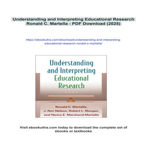 Understanding and Interpreting Educational Research Ronald C. Martella