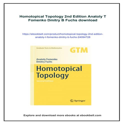 Homotopical Topology 2nd Edition Anatoly T Fomenko Dmitry B Fuchs