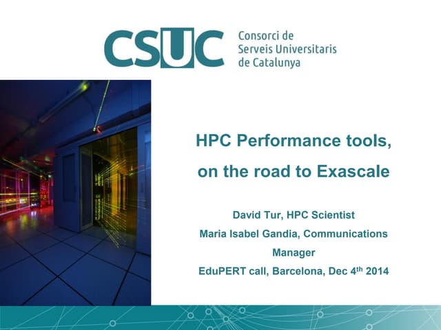 HPC Performance tools, on the road to Exascale