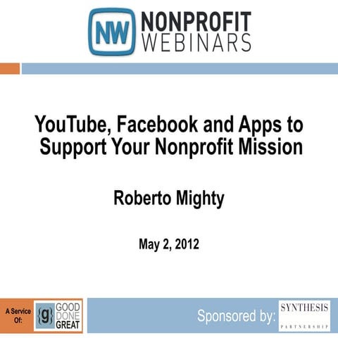 YouTube, Facebook and Apps to Support Your Nonprofit Mission