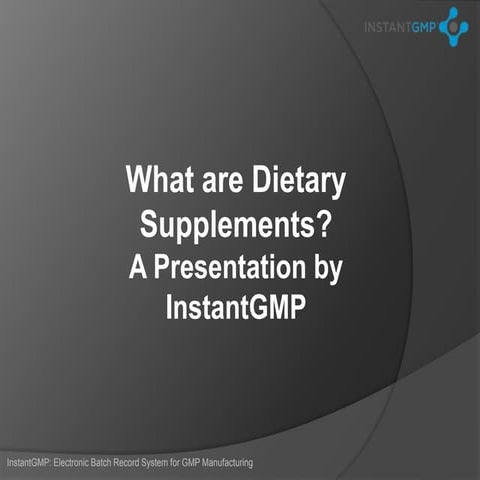 What are Dietary Supplements?