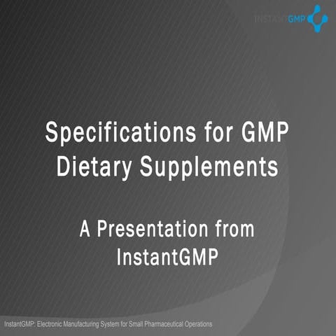 Specifications for GMP Dietary Supplements