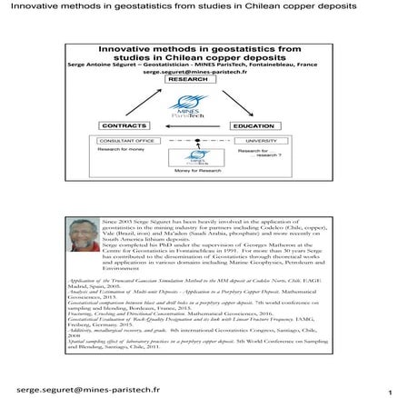 Innovative methods in geostatistics from studies in Chilean copper deposits - Serge Séguret
