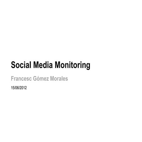 Brand Monitoring in Social Web by Francesc Gómez