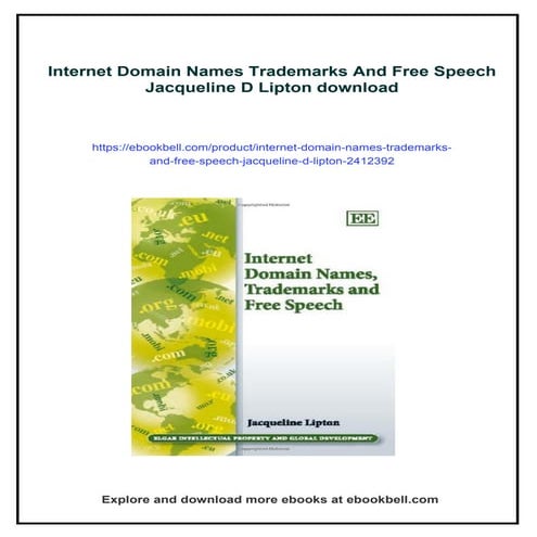 Internet Domain Names Trademarks And Free Speech Jacqueline D Lipton