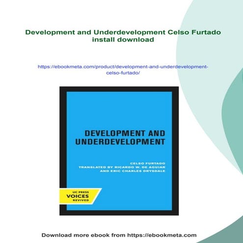 Development and Underdevelopment Celso Furtado