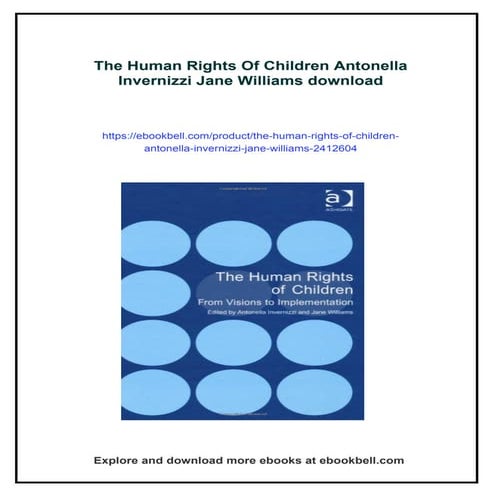 The Human Rights Of Children Antonella Invernizzi Jane Williams