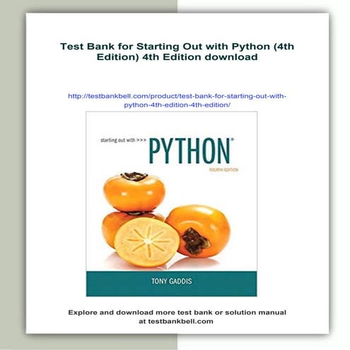 Test Bank for Starting Out with Python (4th Edition) 4th Edition | PDF