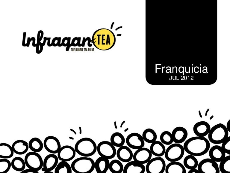 InfraganTEA para franquiciados