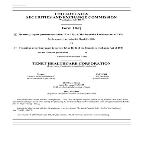 tenet healthcare 1stQtrCalendarFiscalYr03_10Q33103